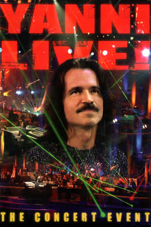 watch Yanni Live! The Concert Event