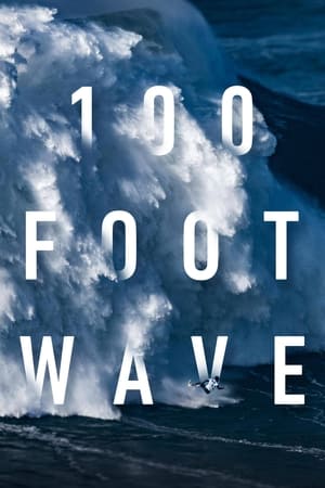 100 Foot Wave