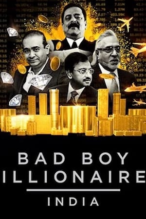 Bad Boy Billionaires: India