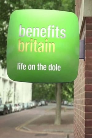 Benefits Britain: Life on the Dole