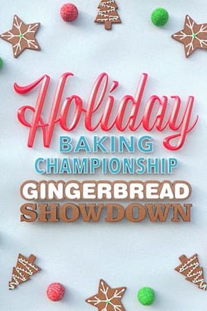 Holiday Baking Championship: Gingerbread Showdown