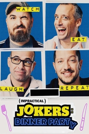 Impractical Jokers: Dinner Party