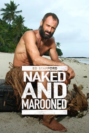 Naked and Marooned with Ed Stafford