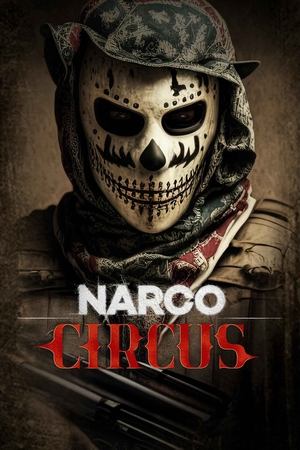 Narco Circus