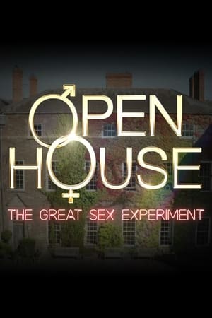 Open House: The Great Sex Experiment