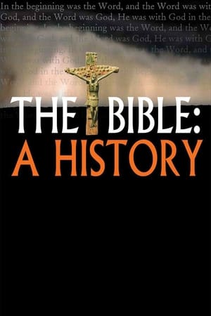 The Bible: A History