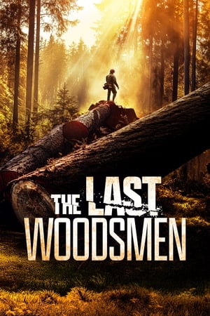 The Last Woodsmen