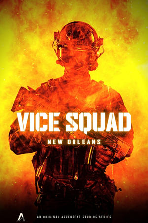 Vice Squad: New Orleans