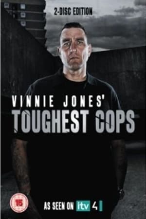 Vinnie Jones' Toughest Cops