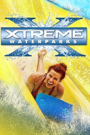 Xtreme Waterparks